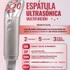 ESPÁTULA ULTRASÓNICA MULTIFUNCIÓN